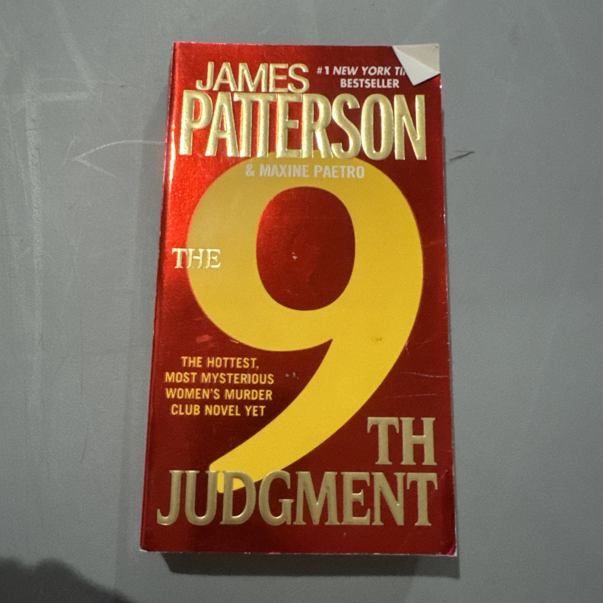 The 9th Judgment (Women's Murder Club) - Paperback By Patterson, James - GOOD