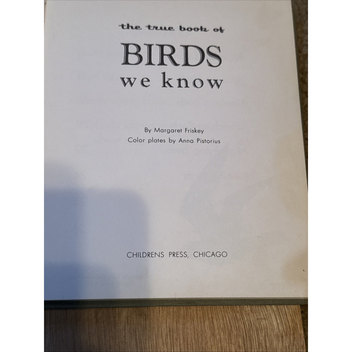 Vintage 1954 The True Book of Birds We Know Margaret Friskey Hardcover Birds