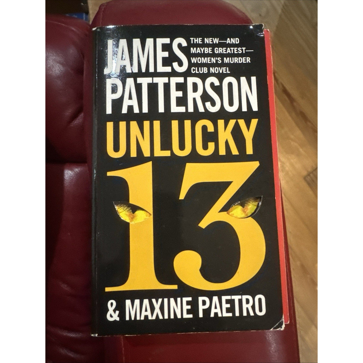 Unlucky 13; A Women's Murder Club Thrill- 145551599X, James Patterson, paperback