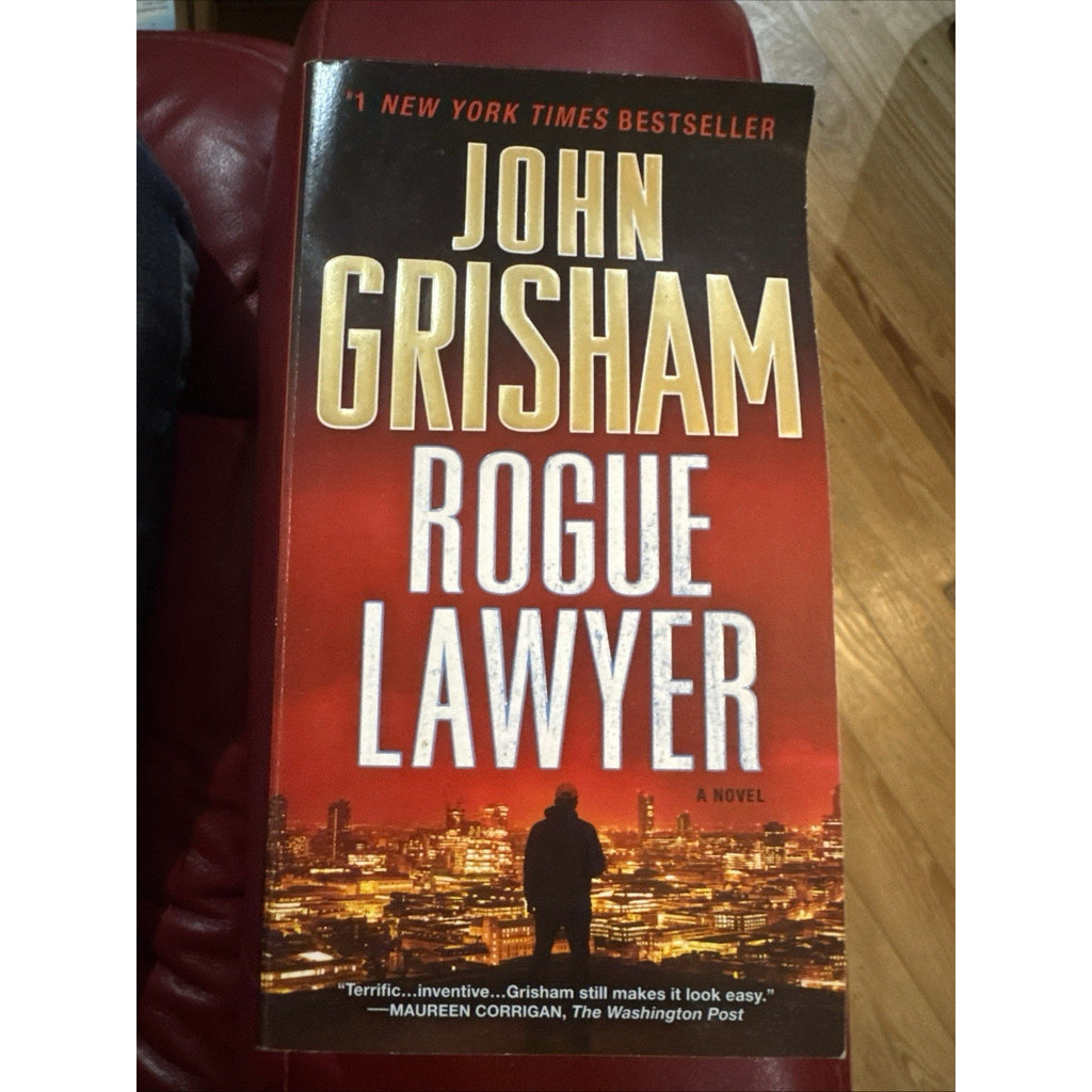 Rogue Lawyer: A Novel - John Grisham, 0553393480, paperback
